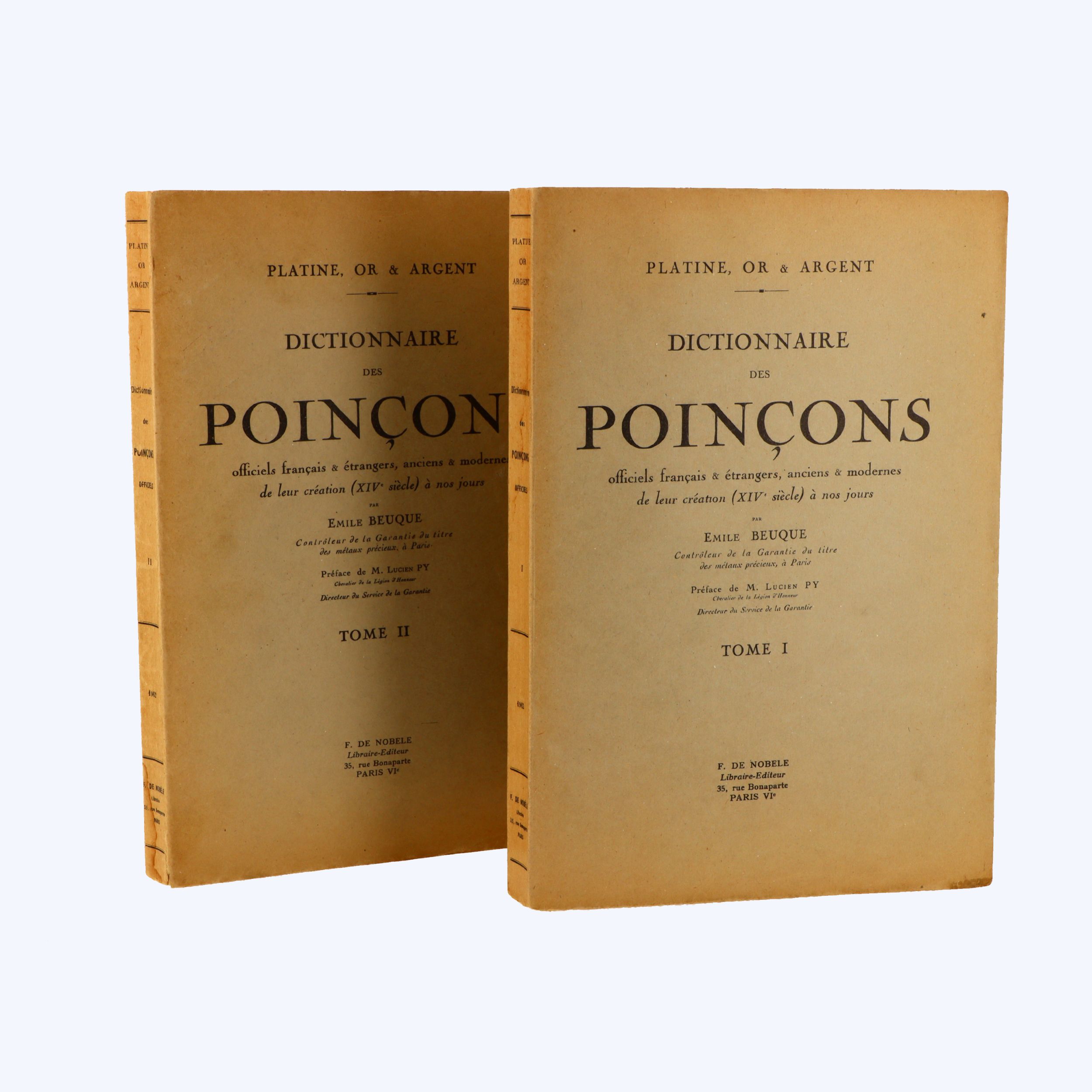 	BEUQUE, Emile, Dictionnaire des Poinçons officiels et étrangers, anciens et modernes de leur création (XIVe siècle) à nos jours, 2 Tomes, F. de Nobele Librairie-Editeur, 375 p. et 310 p. Paris, 1962.