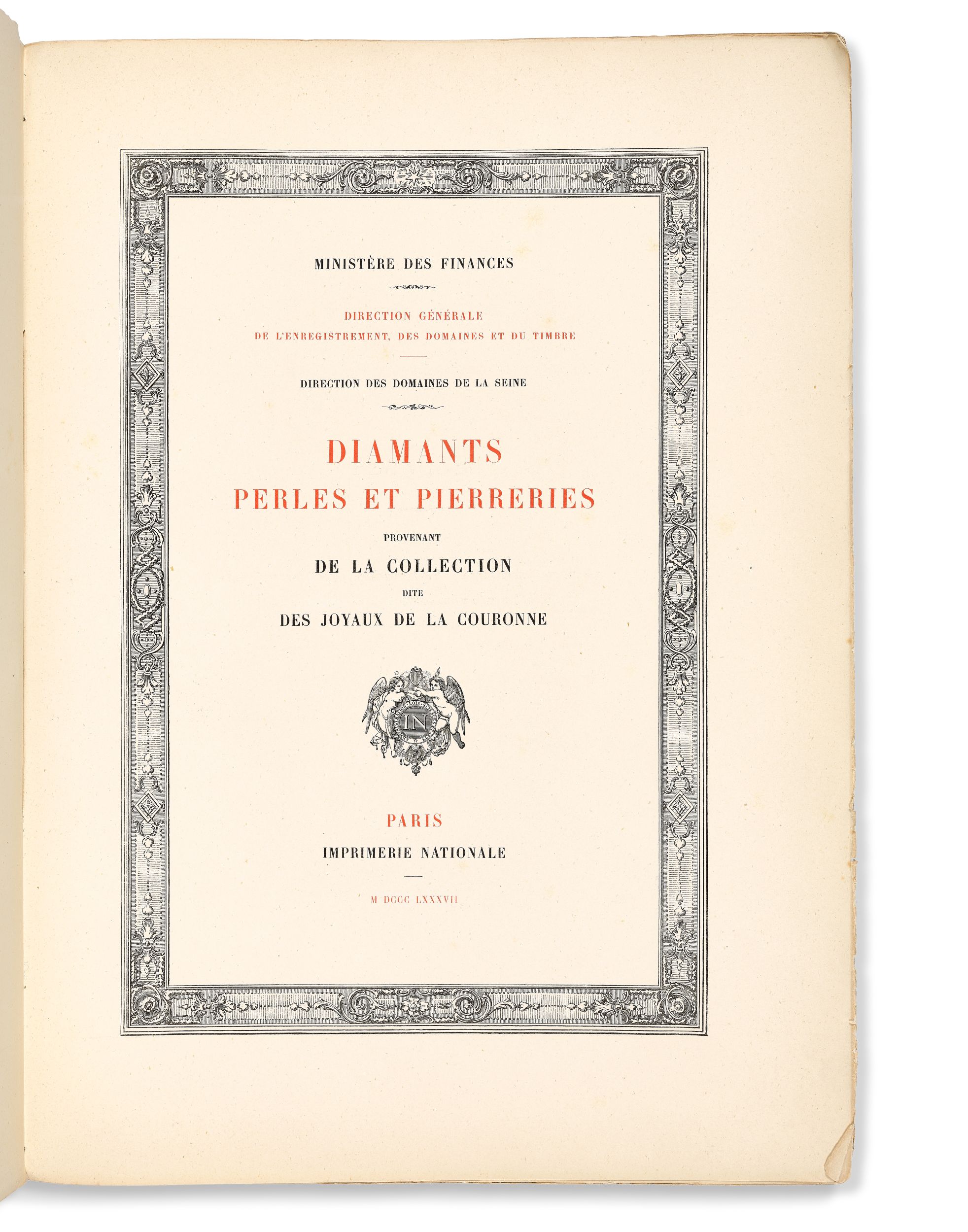 DIAMANTS, PERLES ET PIERRERIES PROVENANT DE LA COLLECTION DITE DES JOYAUX DE LA COURONNE, Paris: Imprimerie nationale, 1887.:  | H&ocirc;tel Des Ventes de Monte-Carlo