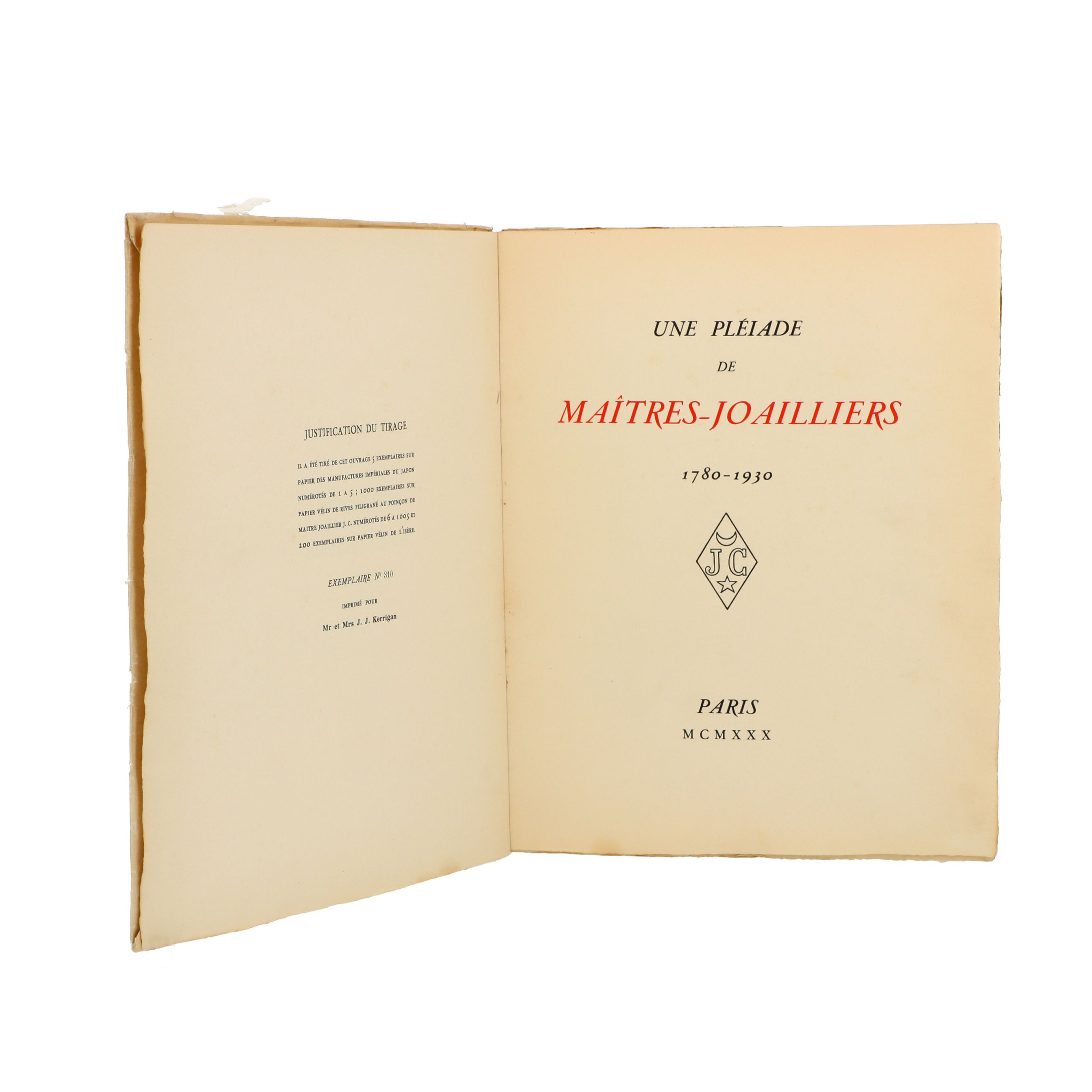 	MAISON CHAUMET, Une Pléiade de Maîtres-Joailliers 1780-1930, J.C Ed. Paris 1930, exemplaire numéroté 310. :  | H&ocirc;tel Des Ventes de Monte-Carlo
