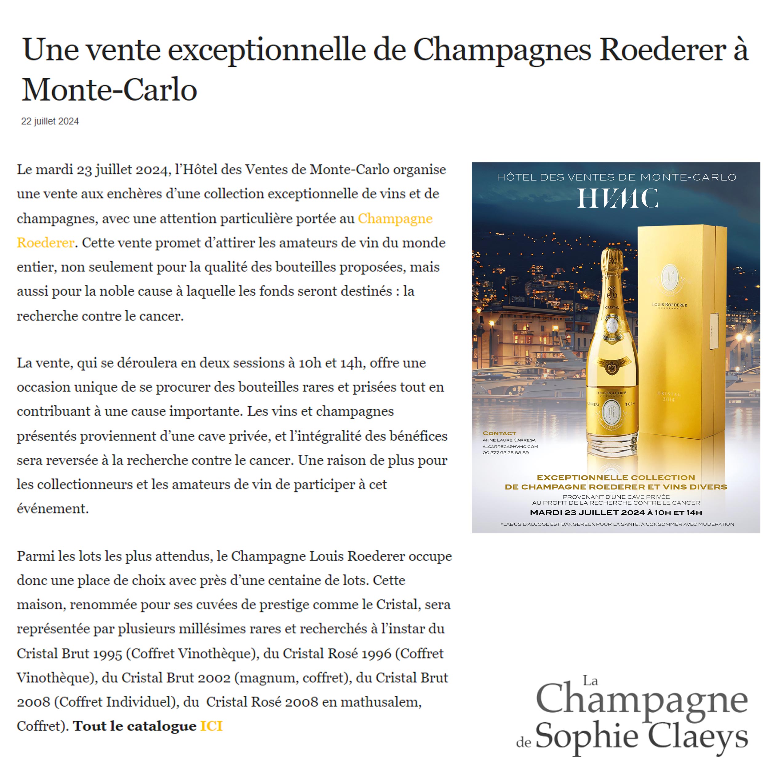 Une vente exceptionnelle de Champagnes Roederer